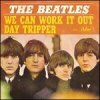 Day Tripper / We Can Work It  Out